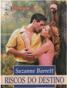 Riscos do destino de Suzanne Barrett