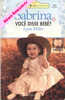 Você disse, bebê? de Lynn Miller