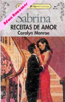 Receitas de amor de Carolyn Monroe